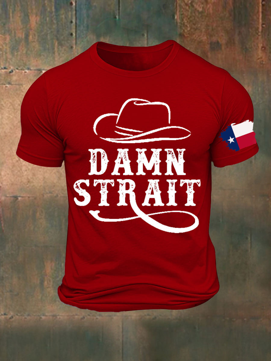 Men's Damn Strait Country Music Printed T-shirt