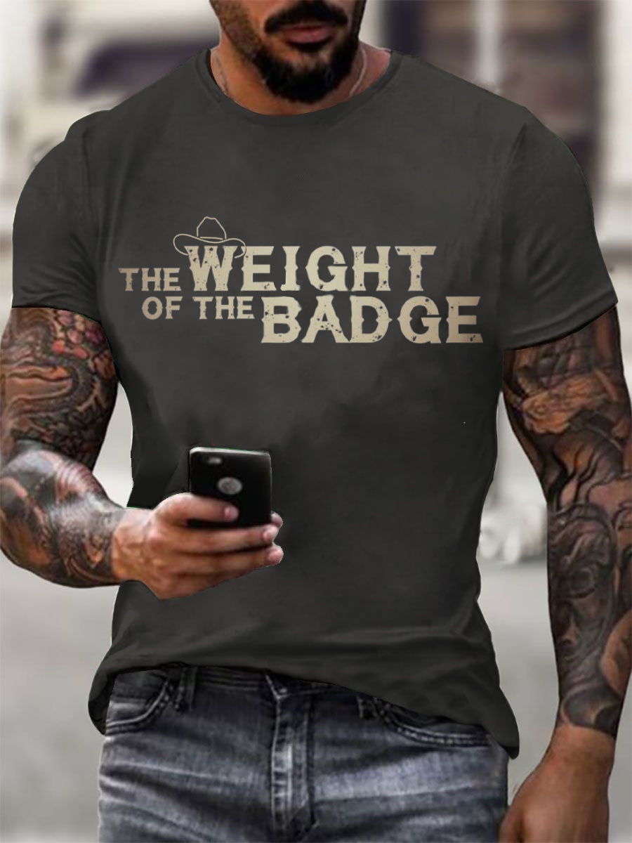 Men's The Weight of the Badge Country Music Fan Cotton T-shirt