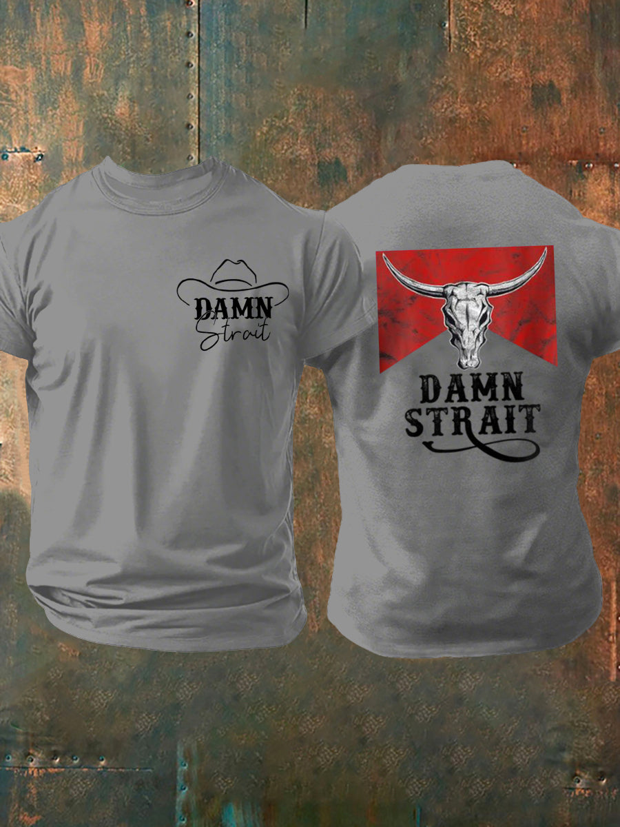 Men's Damn Strait Country Music Fan T-shirt