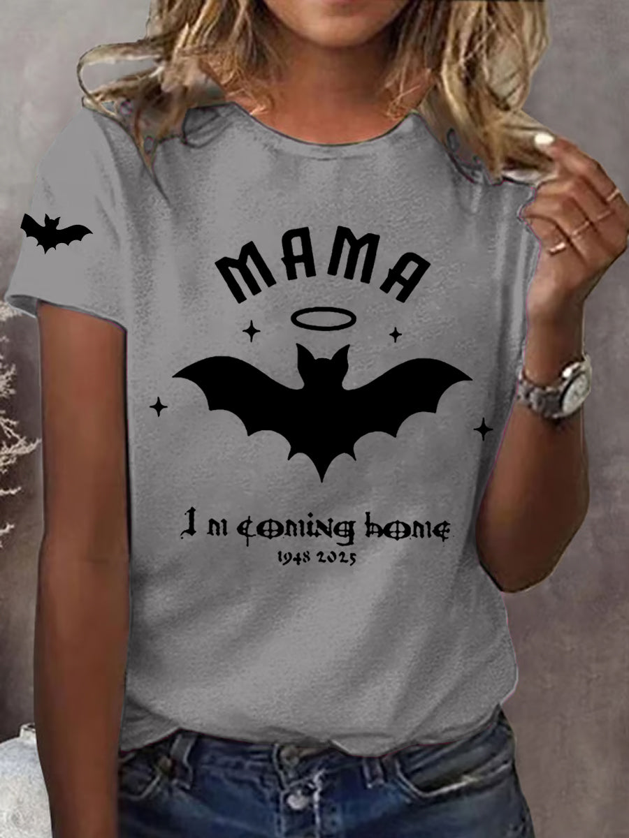 Women's Mama I'm Coming Home Rock Legend Memorial Tee
