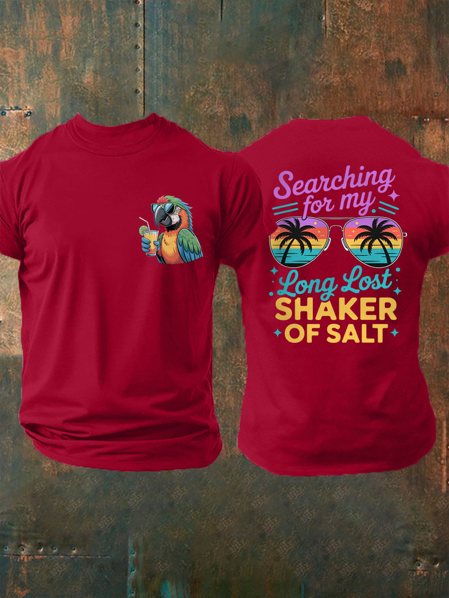 Men's Searching For My Long Lost Shaker Of Salt Casual Tee