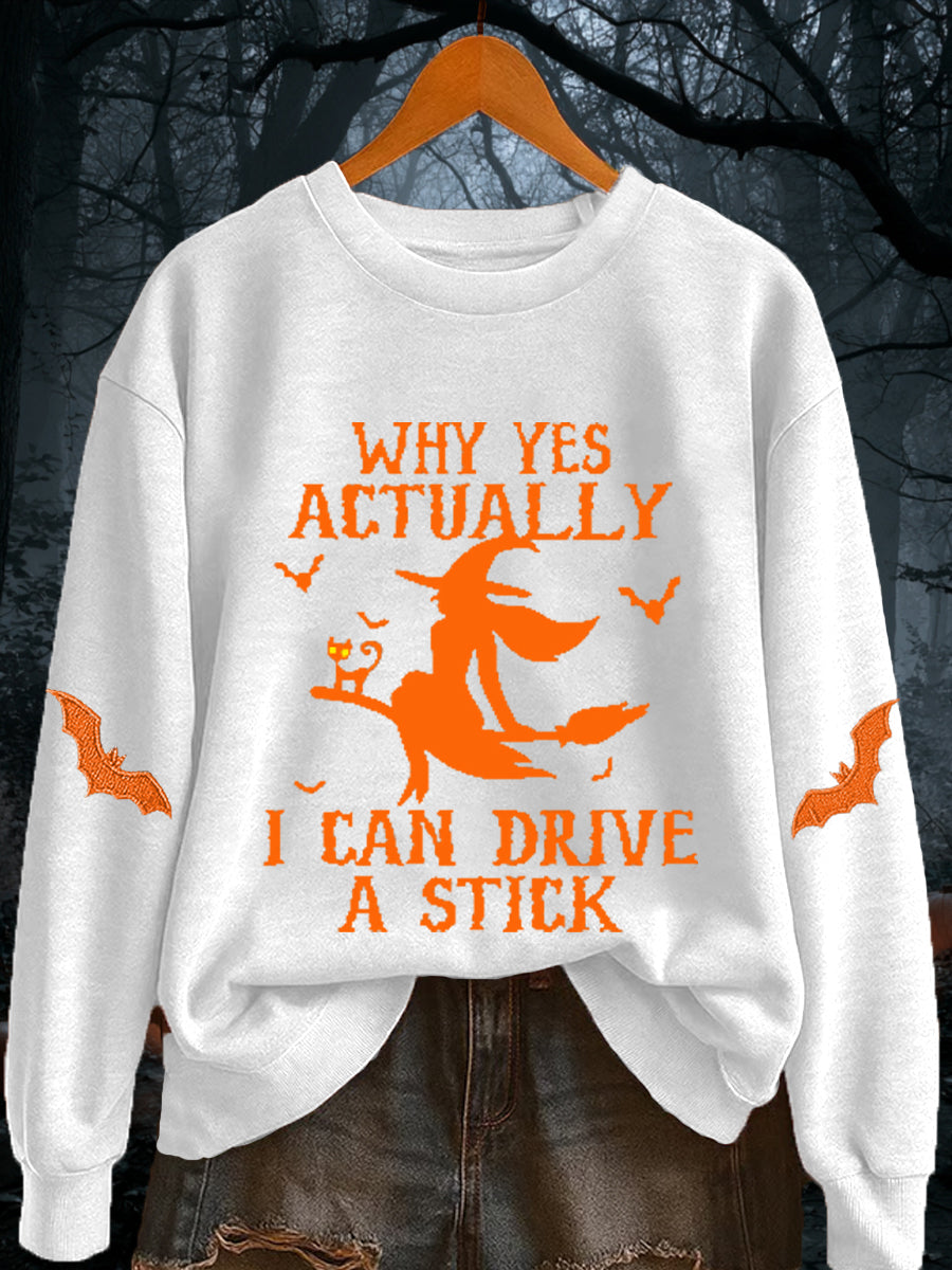 Women's Halloween Why Yes Actually I Can drive A Stick Casual Casual sweatshirt