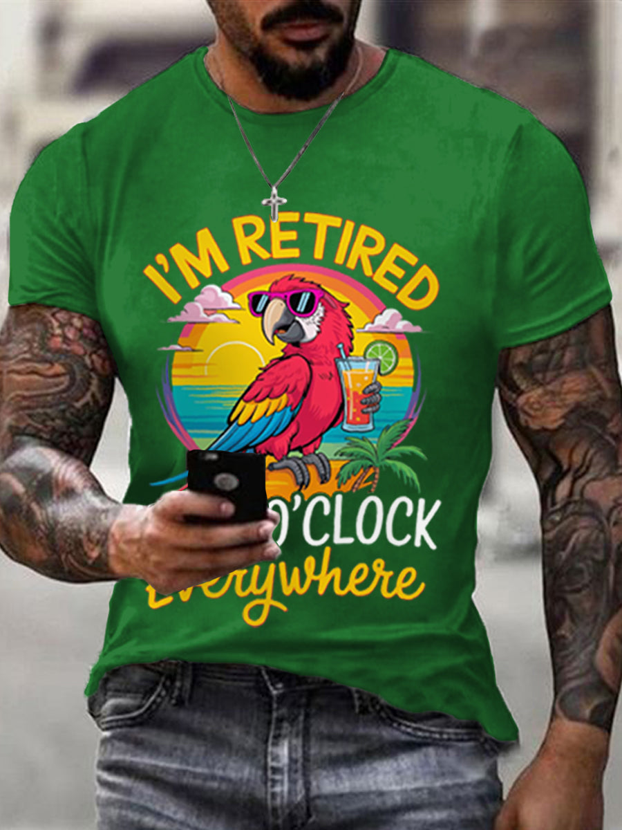 Men's I‘m Retired It‘s 5 O'clock Everywhere Parrot Print Casual Tee