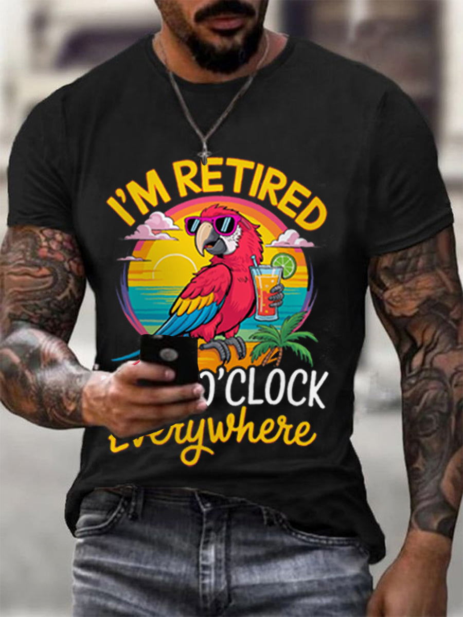 Men's I‘m Retired It‘s 5 O'clock Everywhere Parrot Print Casual Tee