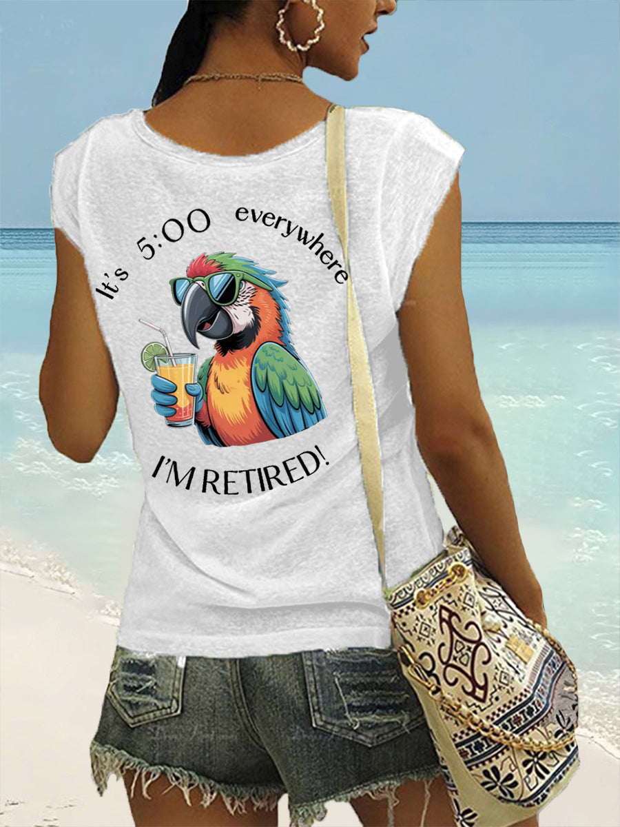 Women's I'm Retired It's 5 O'clock Everywhere Parrot Print Casual Sleeveless T-Shirt
