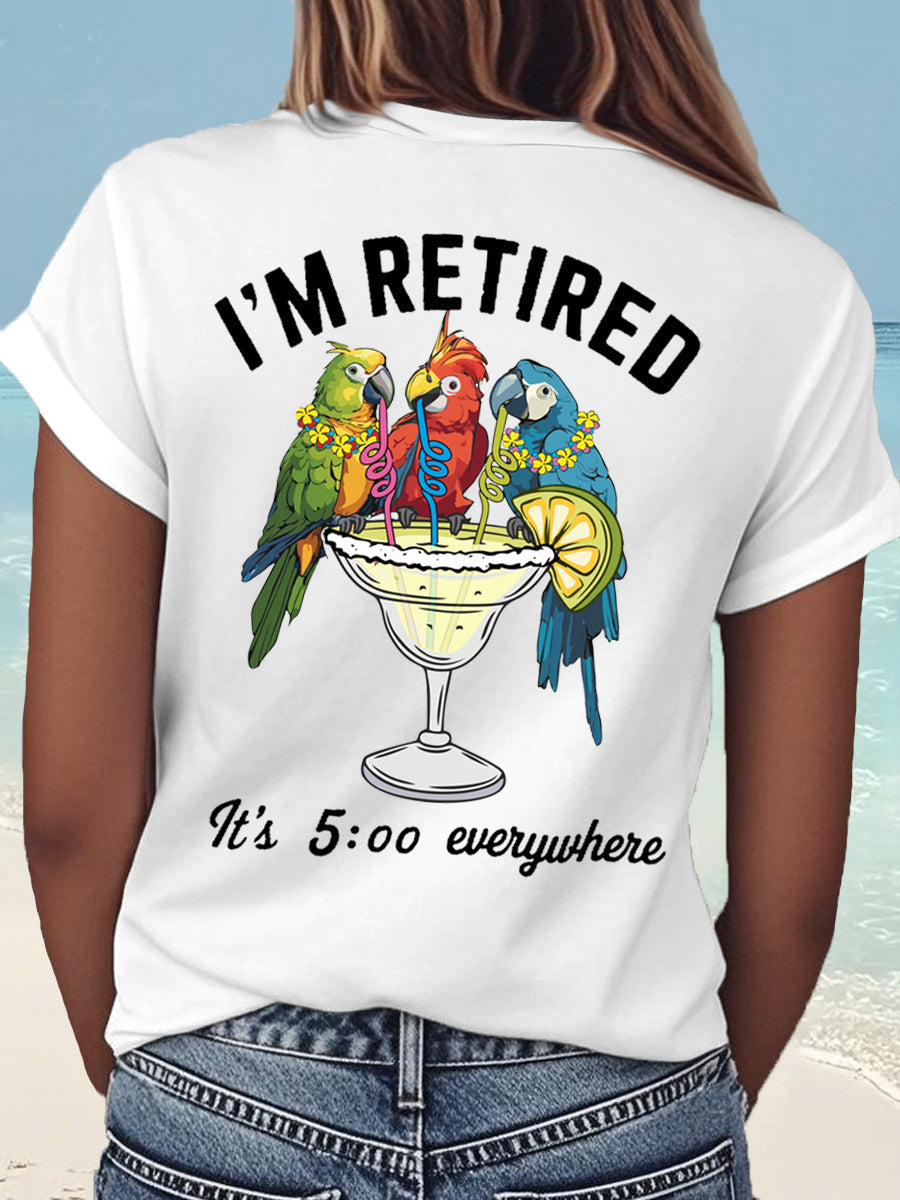 Women's I'm Retired It's 5 O'clock Everywhere Parrot Print Casual Tee