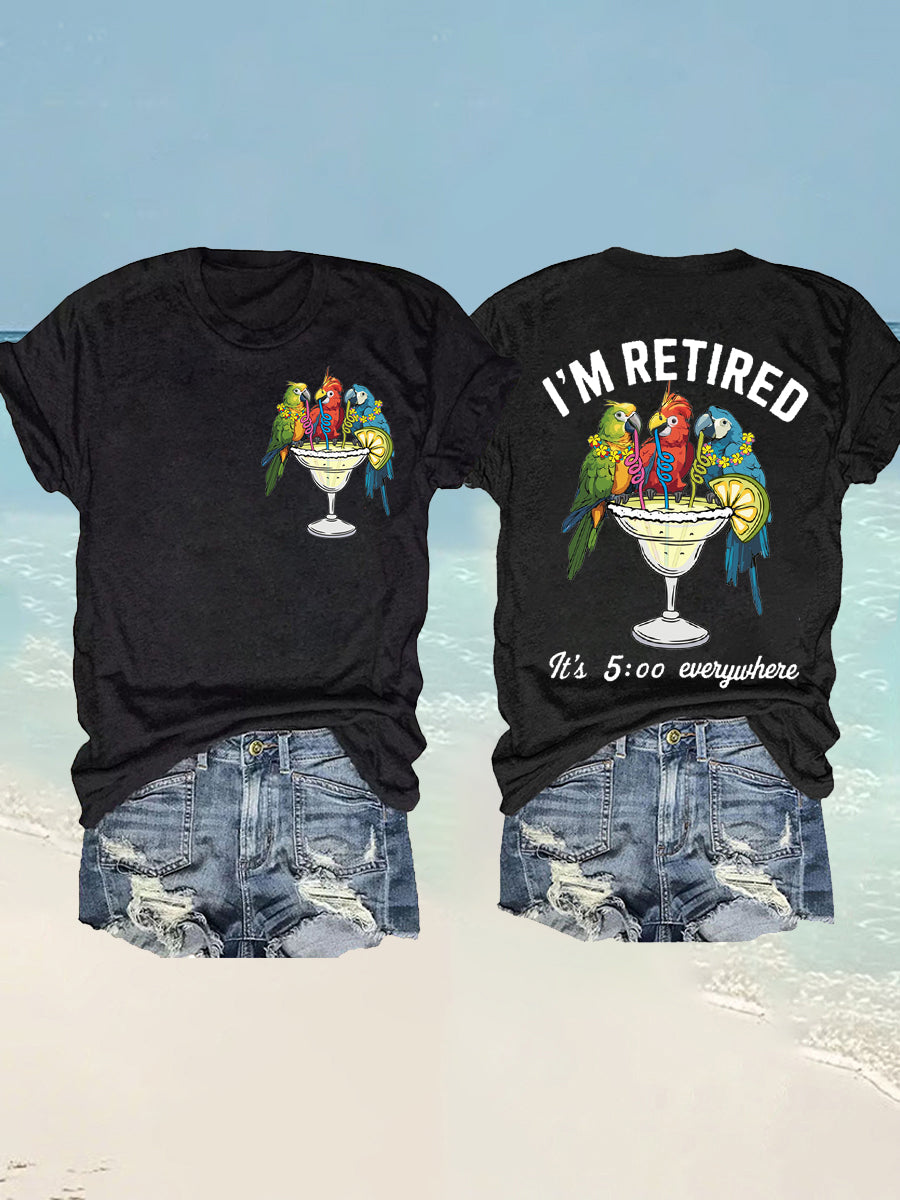 Women's I'm Retired It's 5 O'clock Everywhere Parrot Print Casual Tee