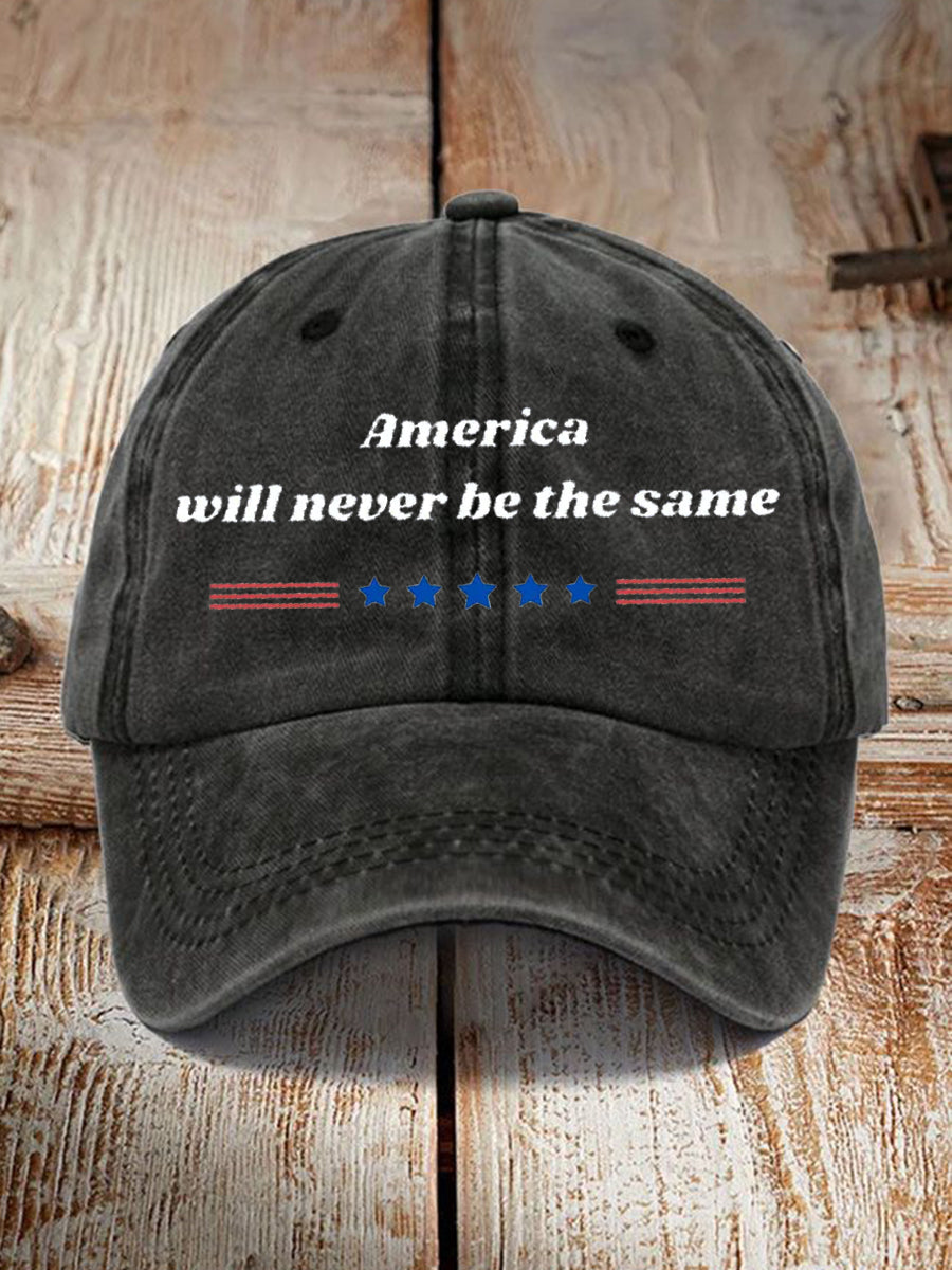 Unisex American Will Never Be The Same Design Print Hat