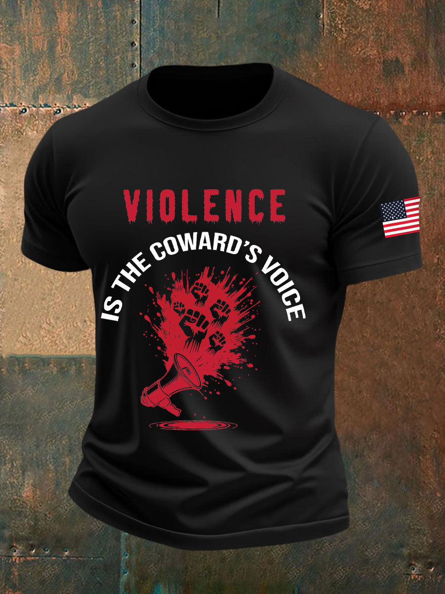 Men's Violence Is the Coward's Voice Printed Casual T-shirt