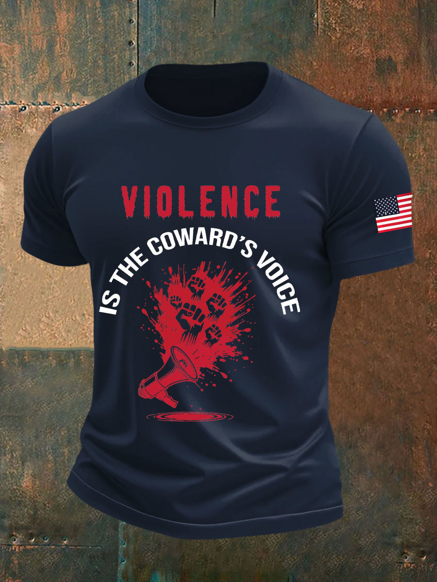 Men's Violence Is the Coward's Voice Printed Casual T-shirt