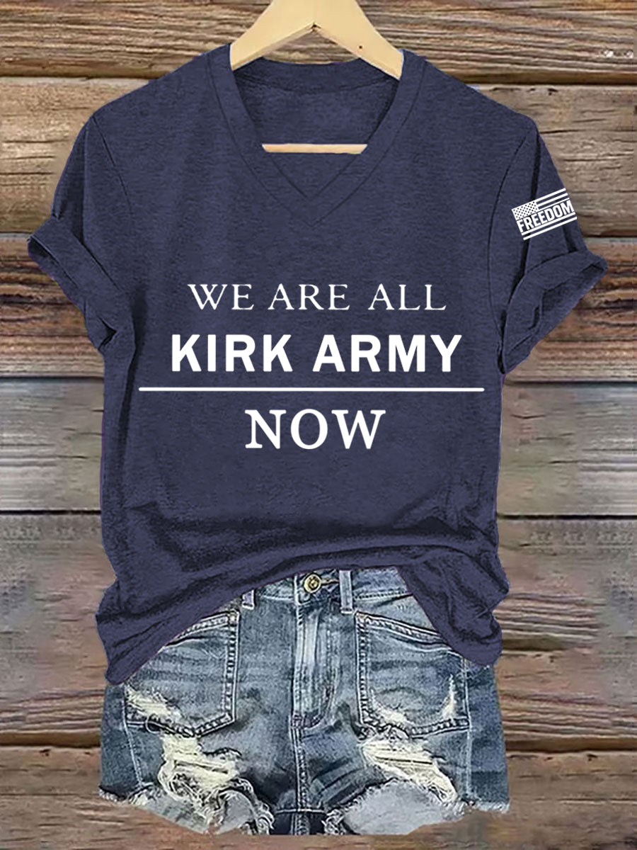 Women's We Are All Charlie Kirk Army Now! R.I.P Charlie Kirk Tee