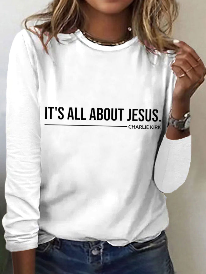 Women's It's All About Jesus Charlie Kirk Long Sleeve T-Shirt