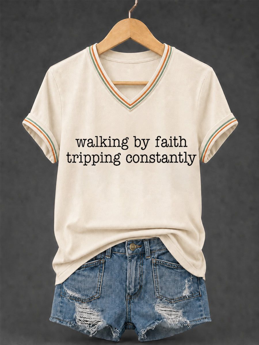 Women's Walking By Faith Tripping Constantly Print Christian Inspirational V-Neck Tee