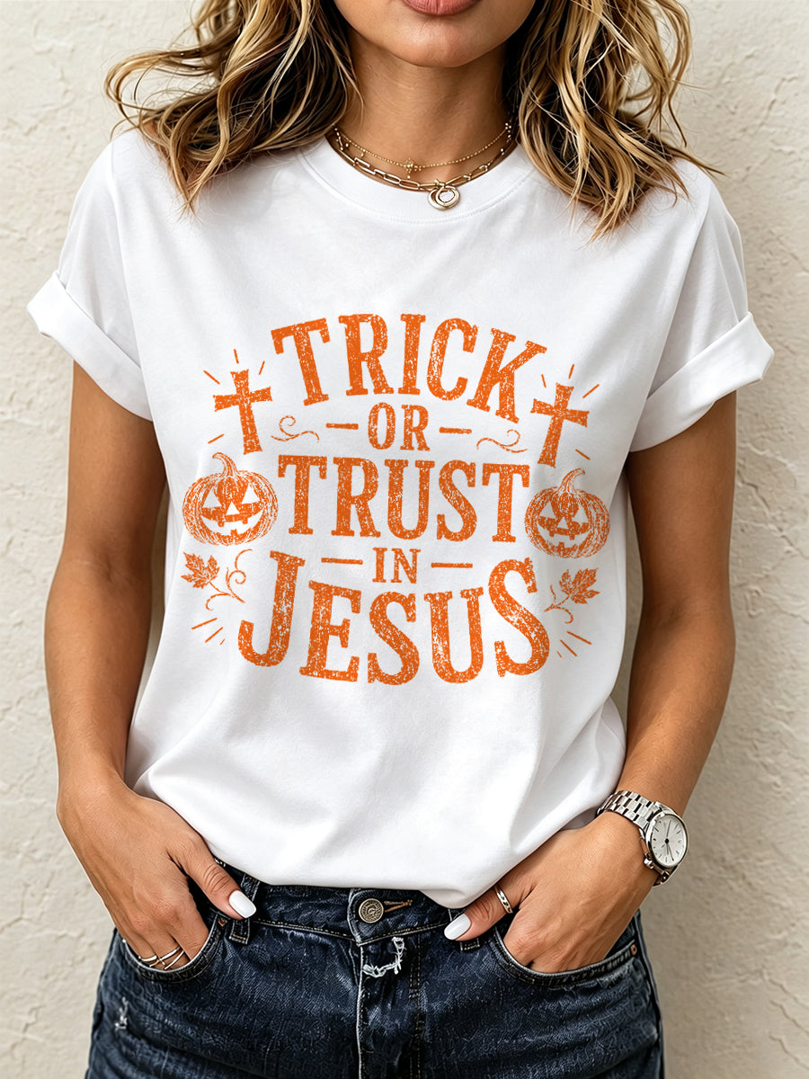 Women's Trick or Trust In Jesus Print T-shirt