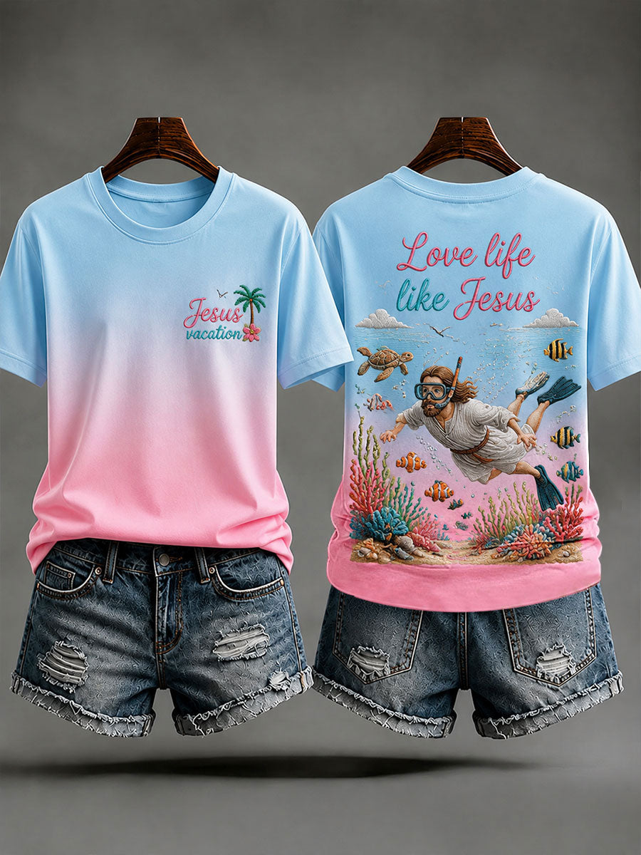 Women's "Love Life Like Jesus" Jesus Snorkeling Vacation Casual T-shirt