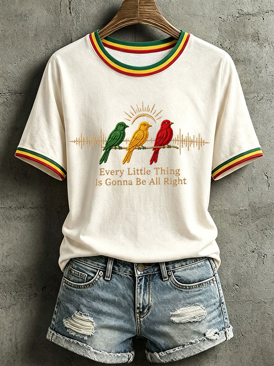 Women's Every Little Thing Is Gonna Be All Right T-Shirt