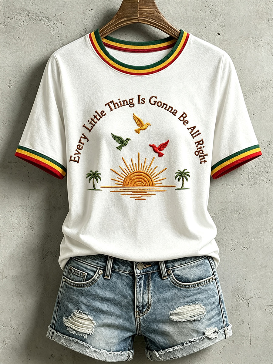 Women's Every Little Thing Is Gonna Be All Right T-Shirt