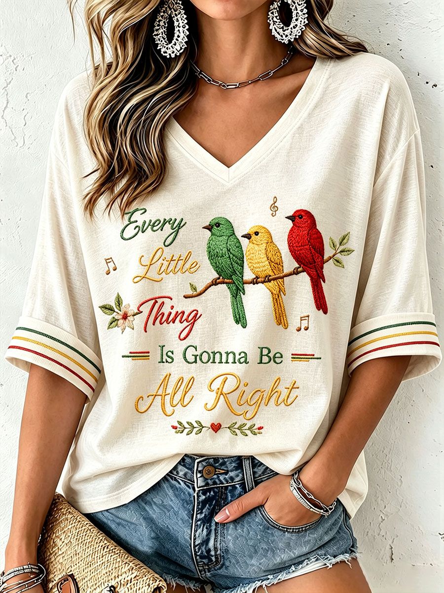 Women's Every Little Thing Is Gonna Be All Right T-Shirt