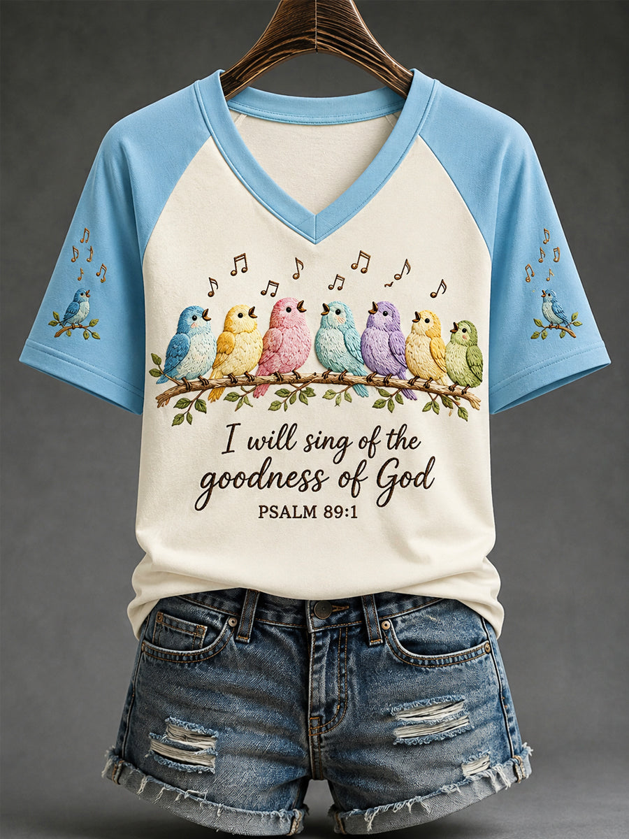 Women's I Will Sing Of The Goodness Of God Birds Print Casual V-Neck Tee