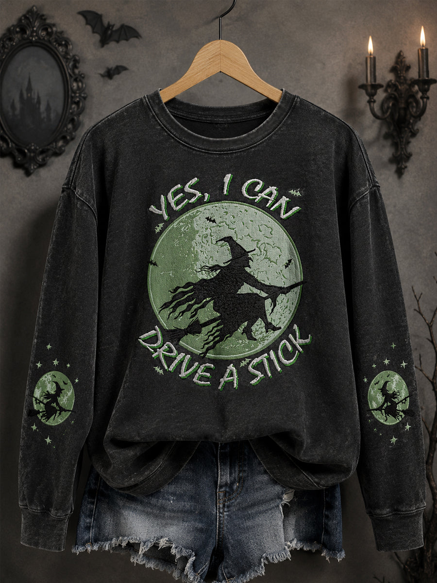 Women's Funny Halloween Why Yes, Actually I Can Drive A Stick Witch Print Casual Sweatshirt