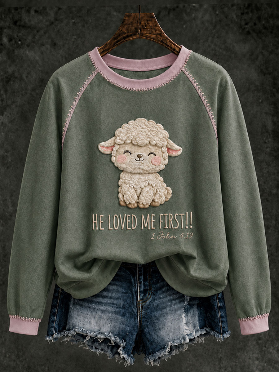 Women's Funny Christian He Loved Me First Sweatshirt