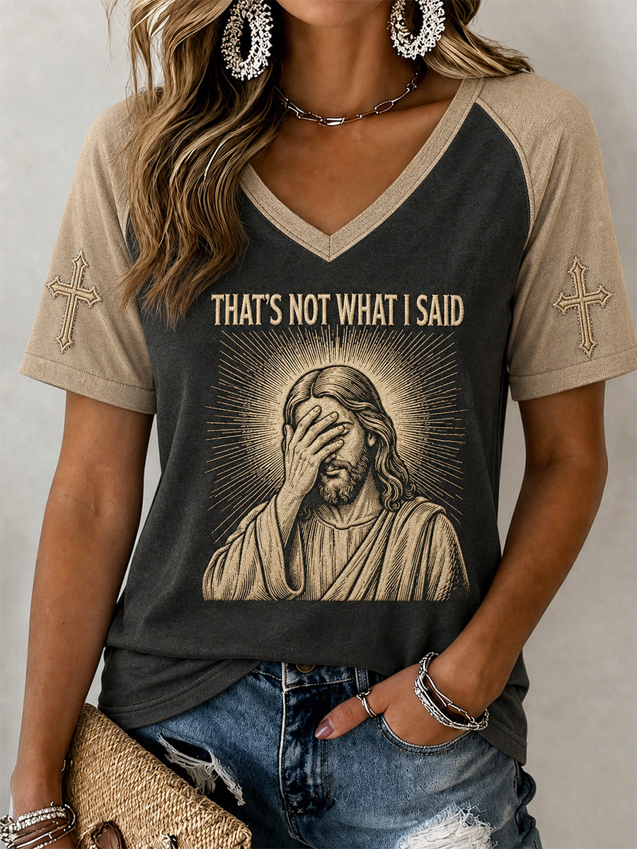 Women's That's Not What I Said Print Casual V-Neck Tee