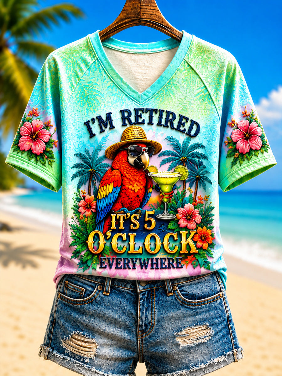 Women's I'm Retired It's 5 O'clock Everywhere Parrot V-neck Short Sleeve T-shirt