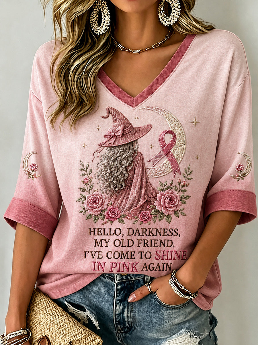 Women's Hello Darkness My Old Friend I've Come To Shine In Pink Again T-shirt
