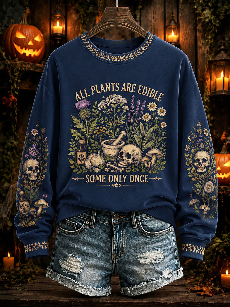 Women's "All Plants Are Edible Some Only Once" Halloween Floral Print Casual Regular Sweatshirt