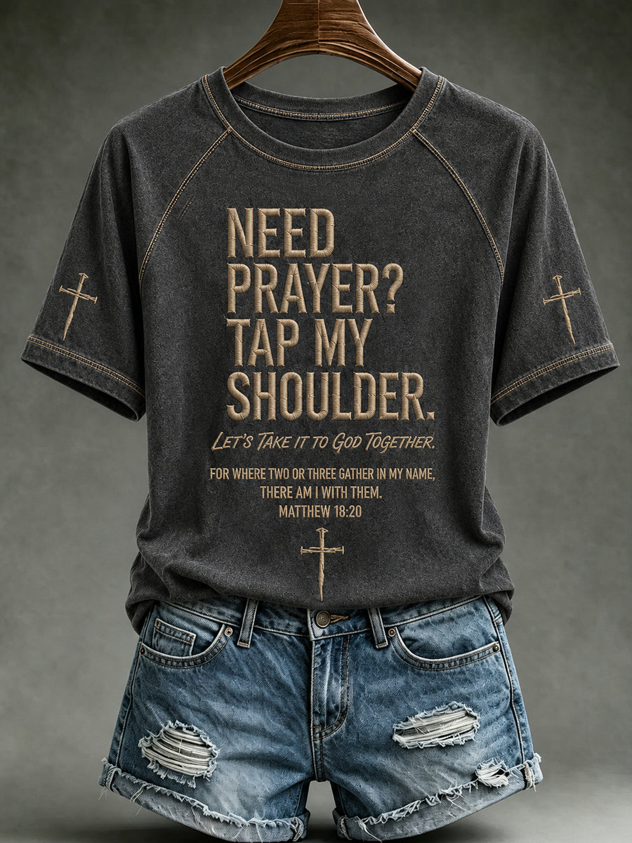 Women's Christian Need Prayer Tap My Shoulder O-neck Short Sleeve T-shirt