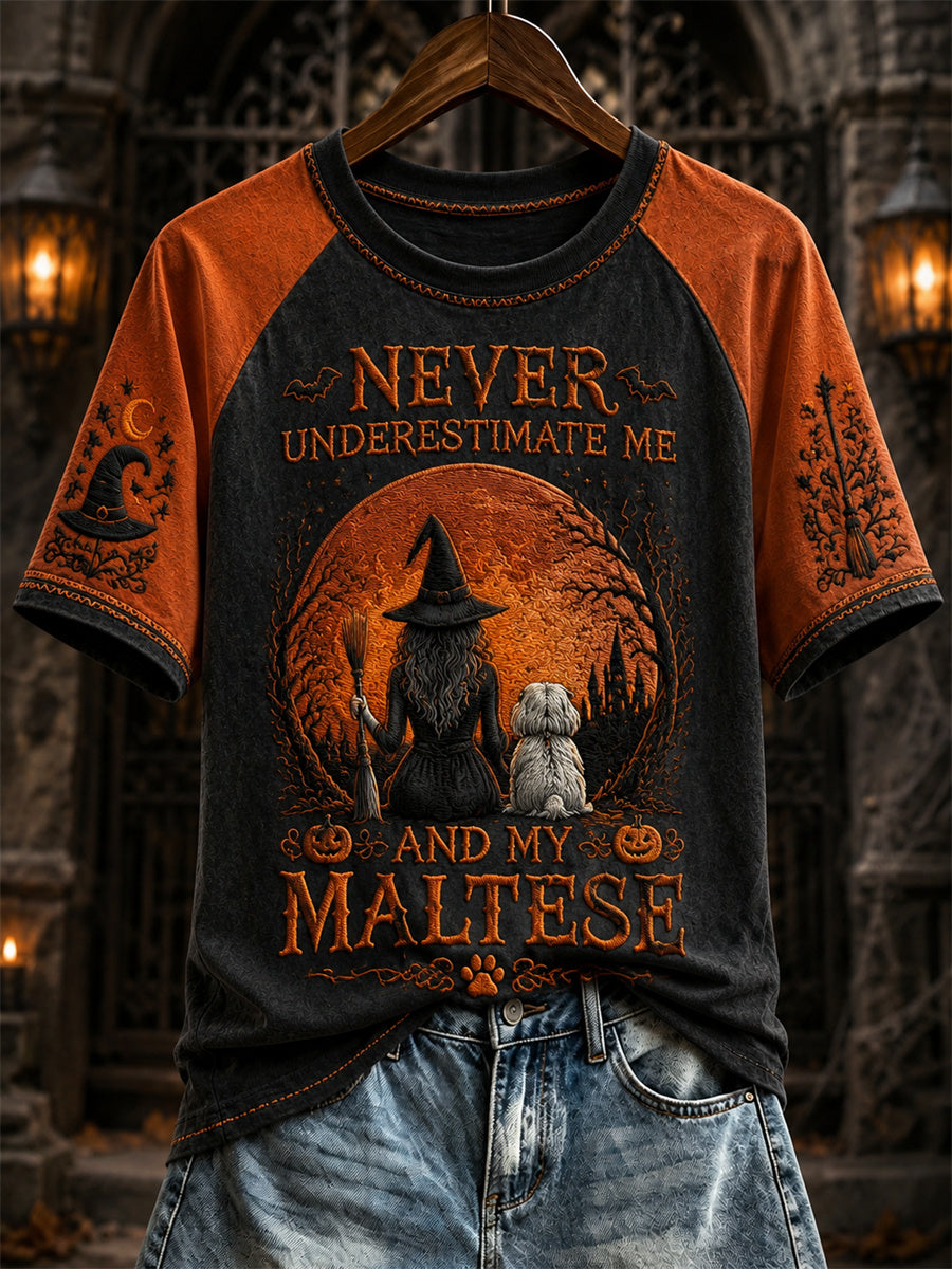 Women's Underestimate Me and My Maltese That Will Be Fun Halloween Print short-sleeved T-shirt