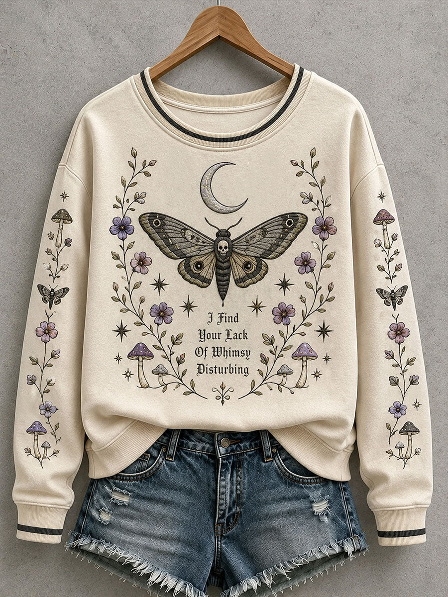 Women's I Find Your Lack Of Whimsy Disturbing Sweatshirt