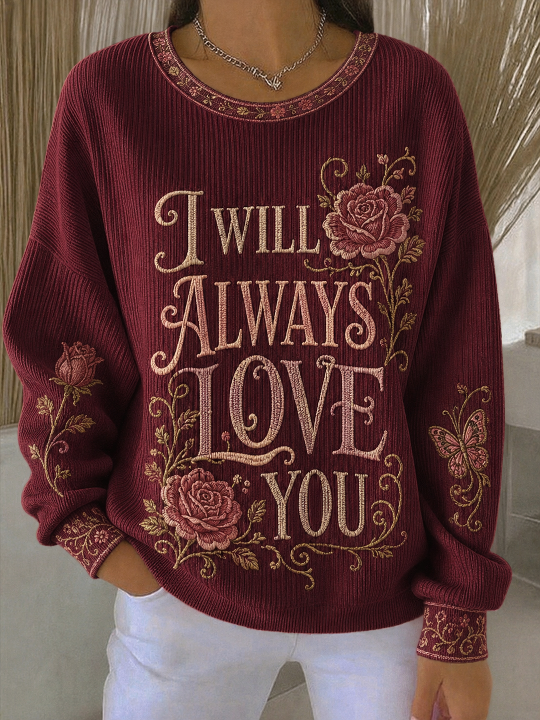 Women's I WILL ALWAYS LOVE YOU Printed Sweatshirt