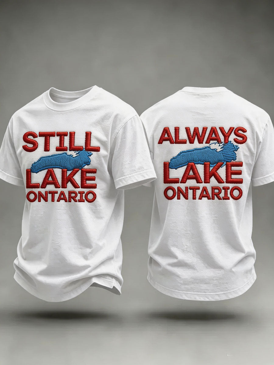 Men's Still Lake Ontario Always Lake Ontario Short Sleeves T-shirt