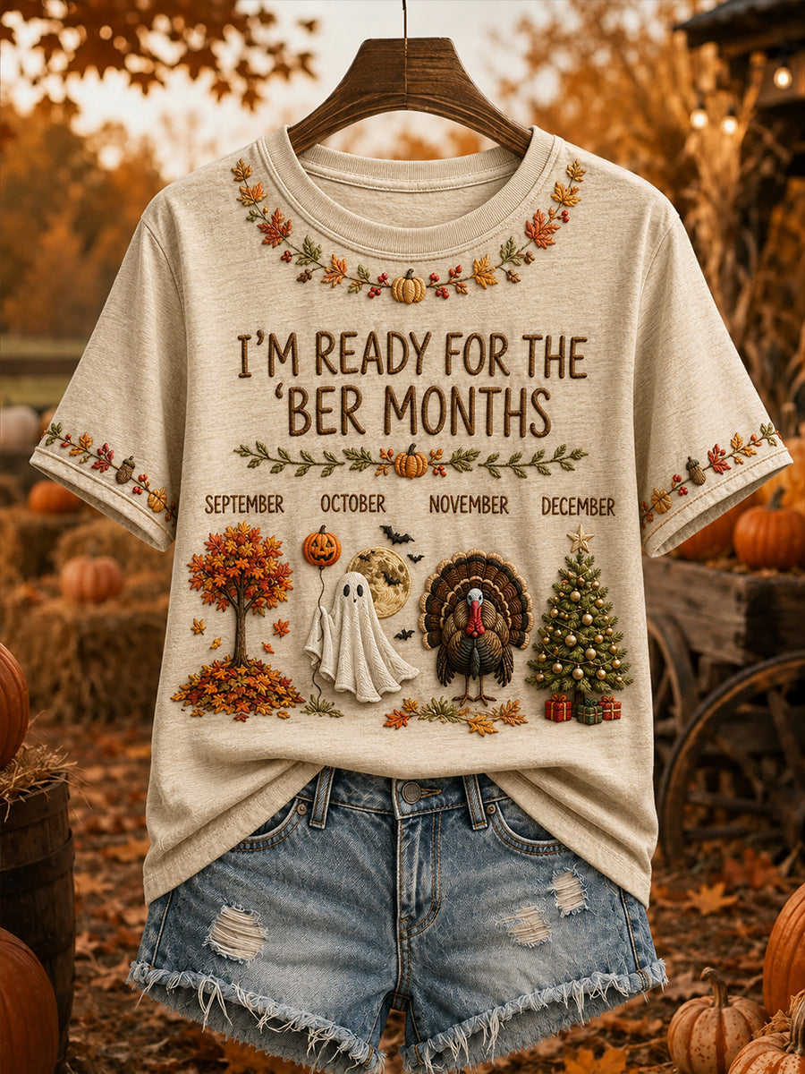 Women's I'm Ready For The 'ber Months Print Short-sleeved T-shirt