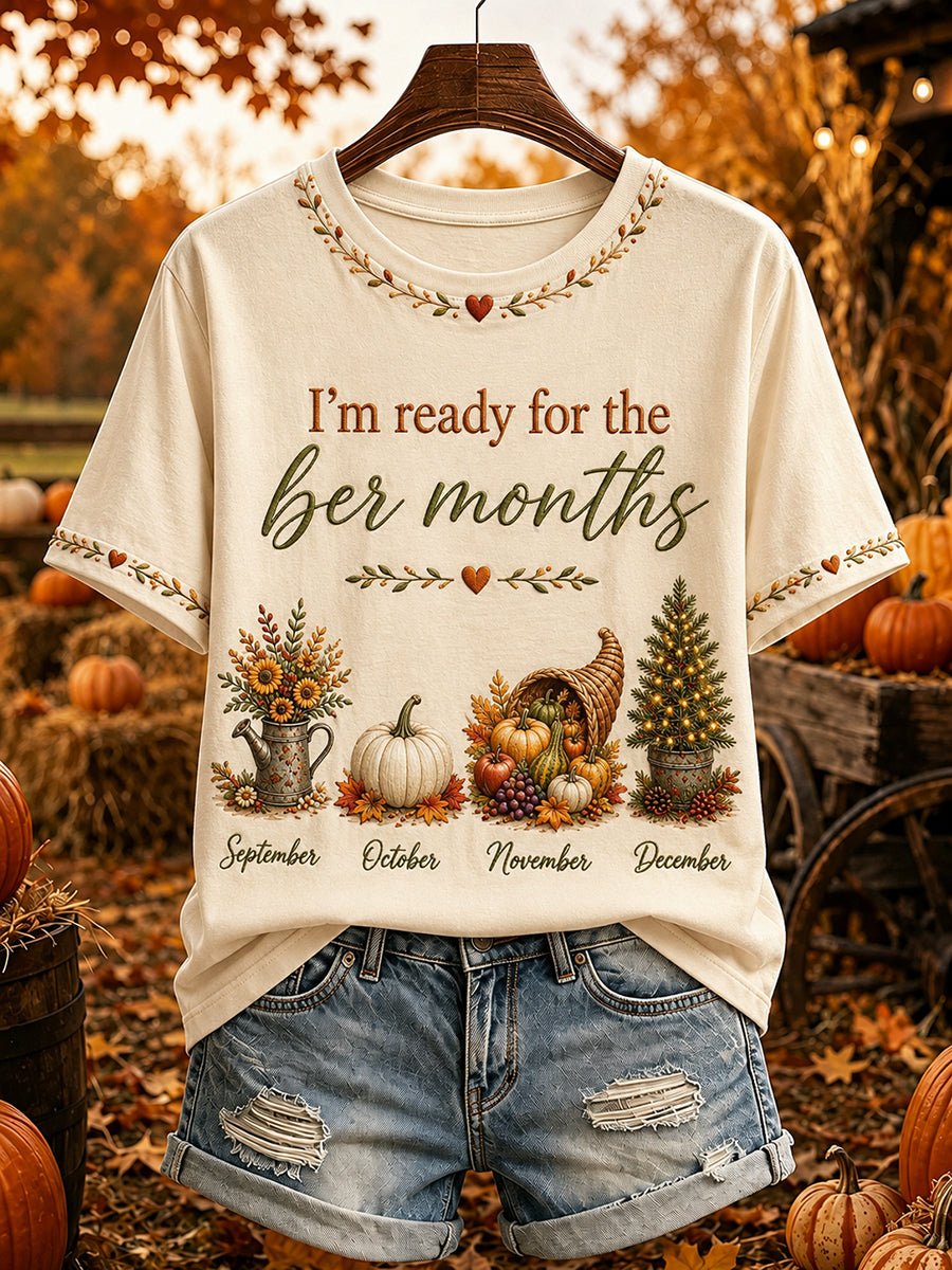 Women's Vintage I'm Ready For The Ber Months Print Short-sleeved T-shirt