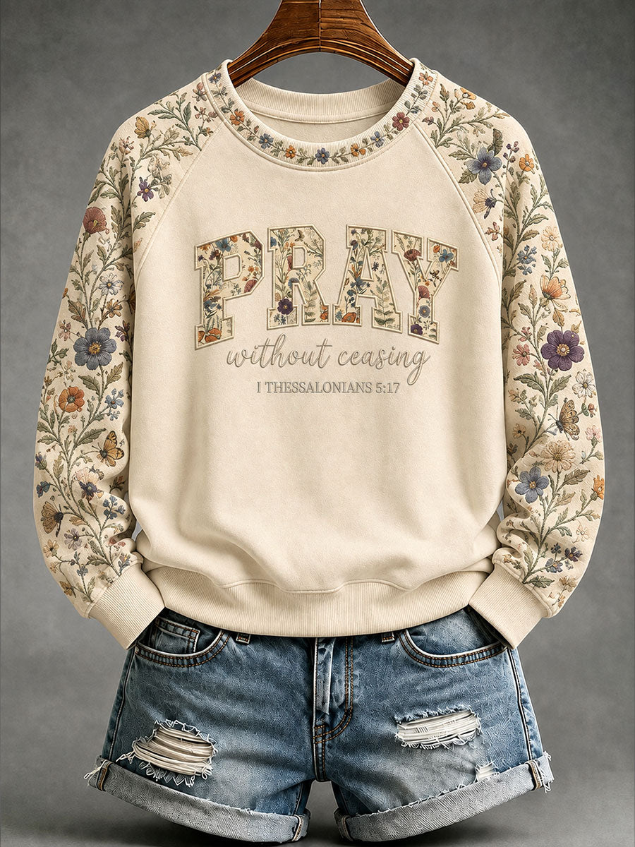 Women’s 'Pray Without Ceasing' Printed Casual Sweatshirt