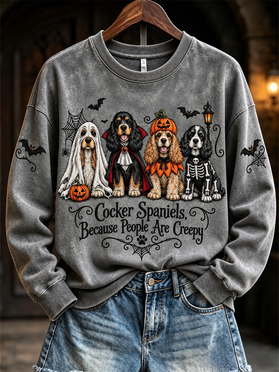 Women's Cocker Spaniels Because People Are Creepy Halloween Dogs Print Sweatshirt