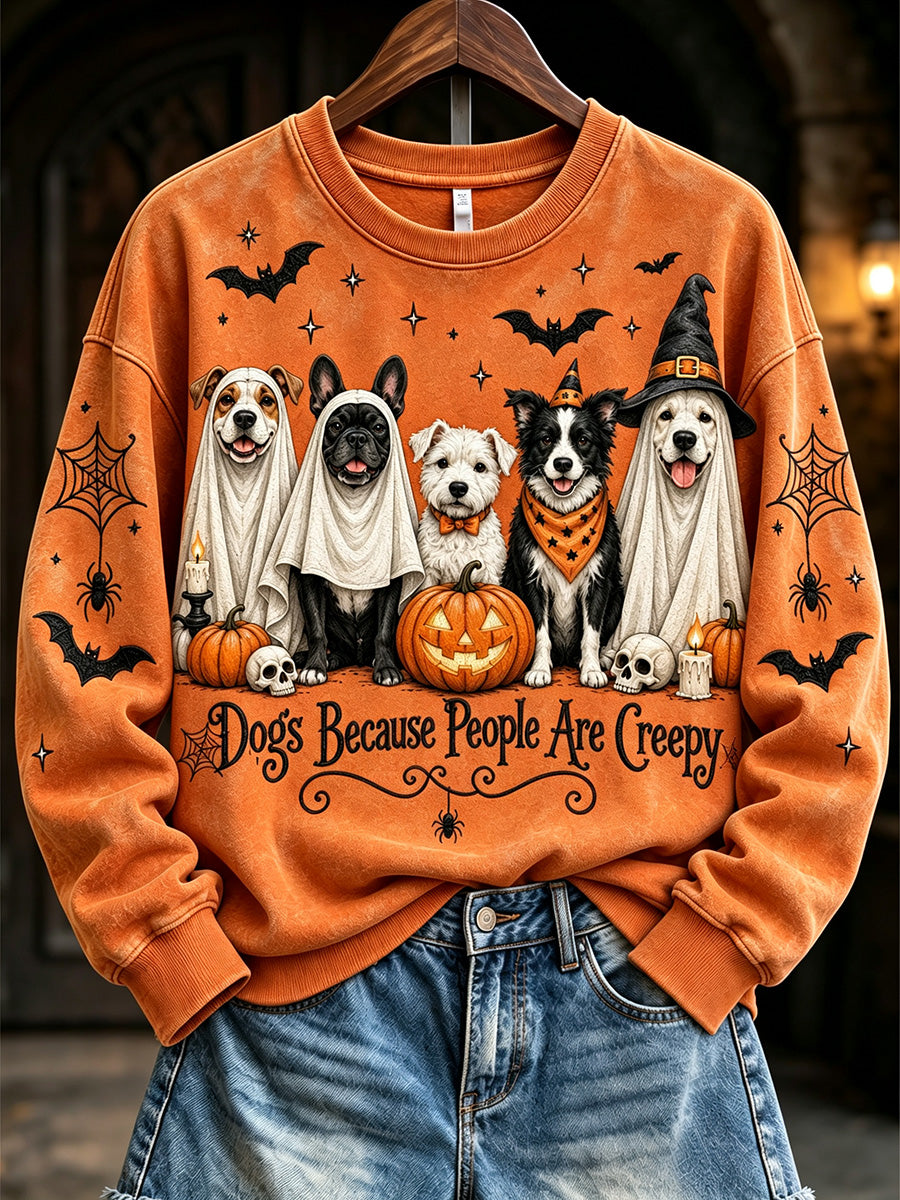 Women's Dogs Because People Are Creepy Halloween Print Sweatshirt