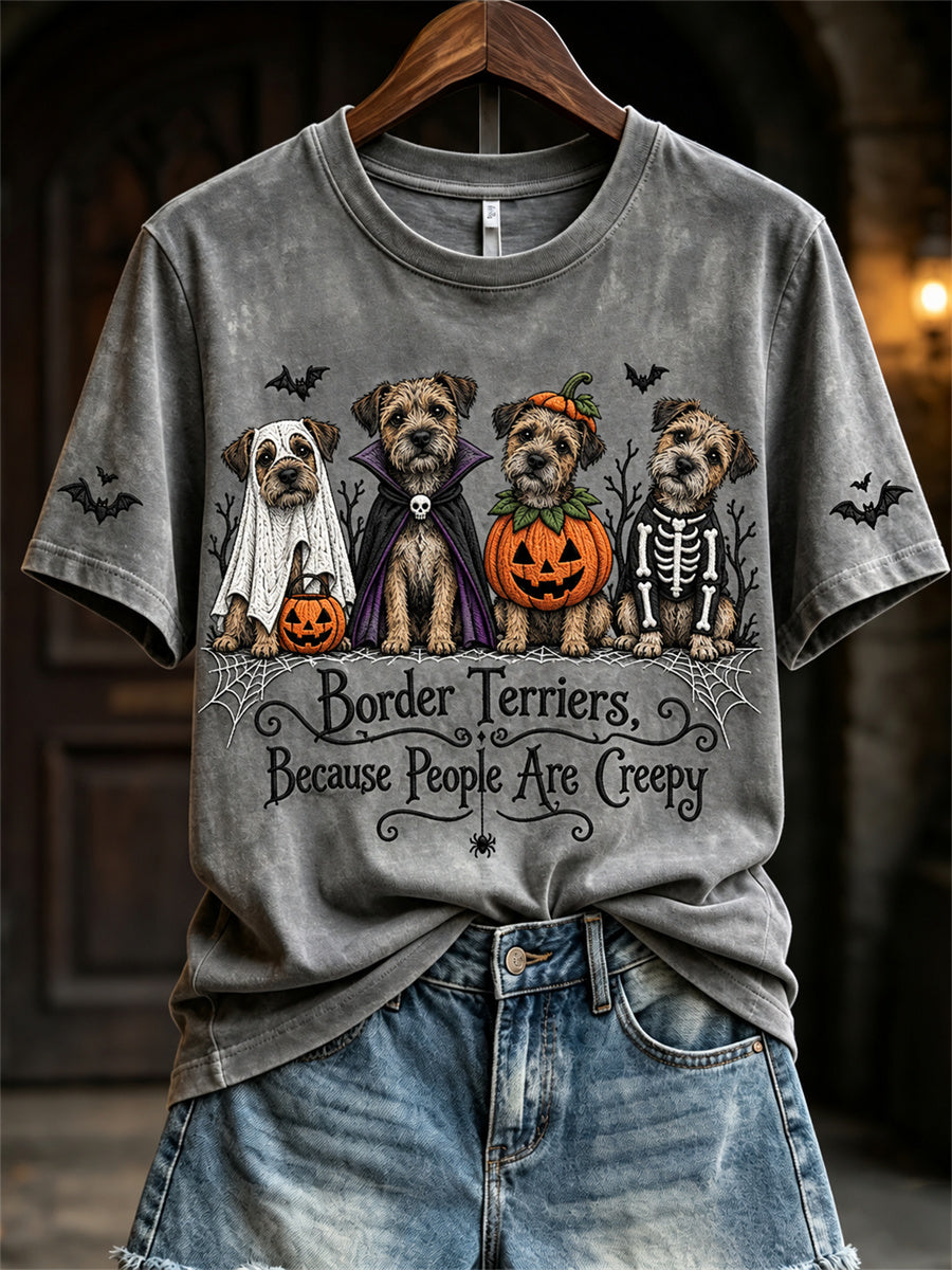 Women's Border Terriers Because People Are Creepy Halloween Dogs Print short-sleeved T-shirt