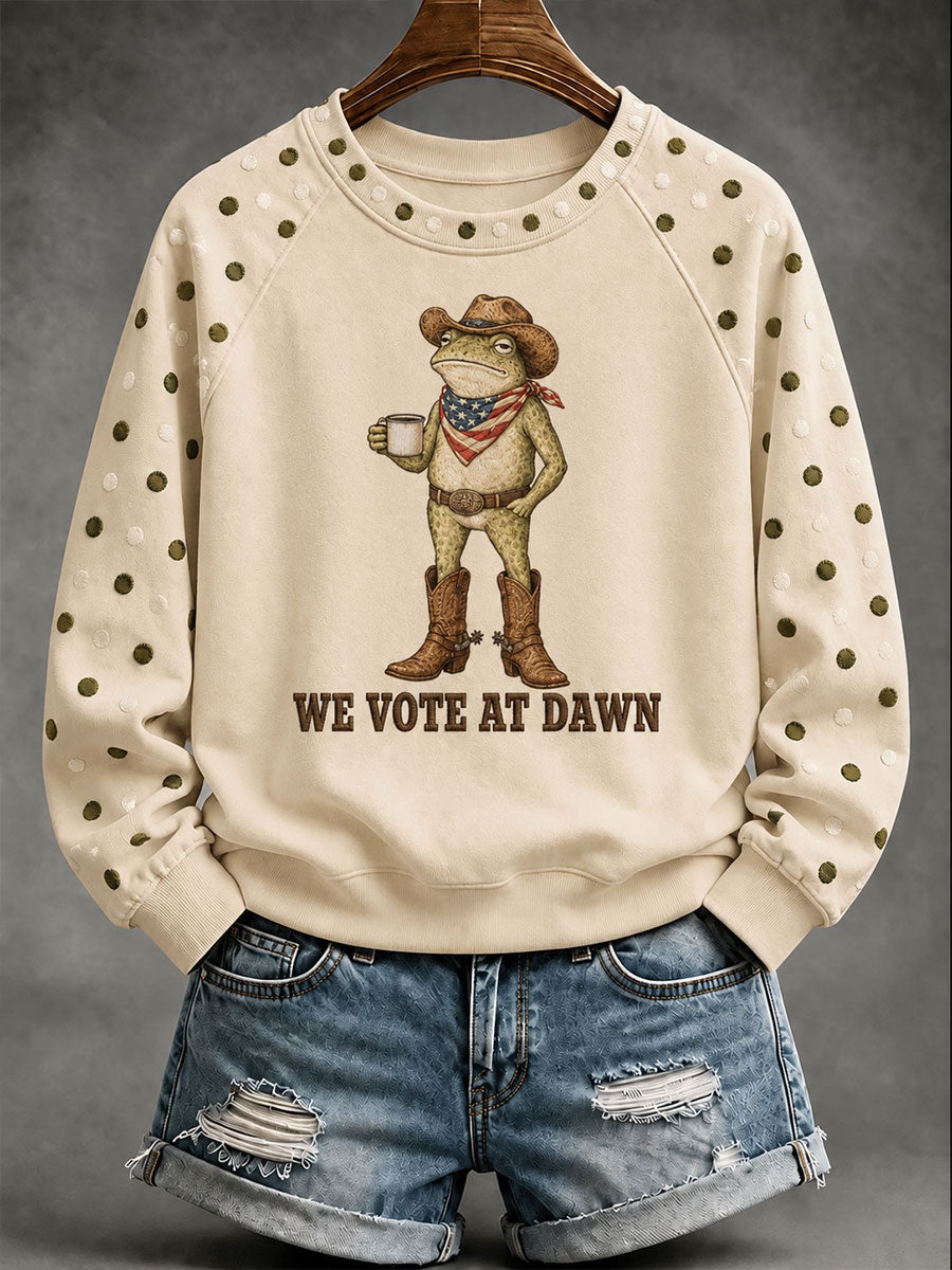 Women's We Vote At Dawn Sweatshirt