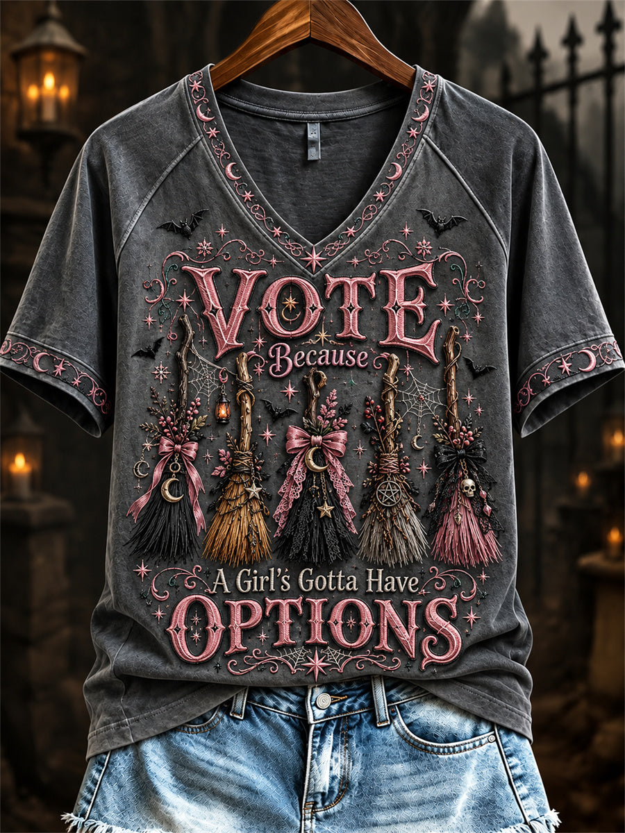Women's Vote Because A Girl's Gotta Have Options Halloween Print short-sleeved T-shirt