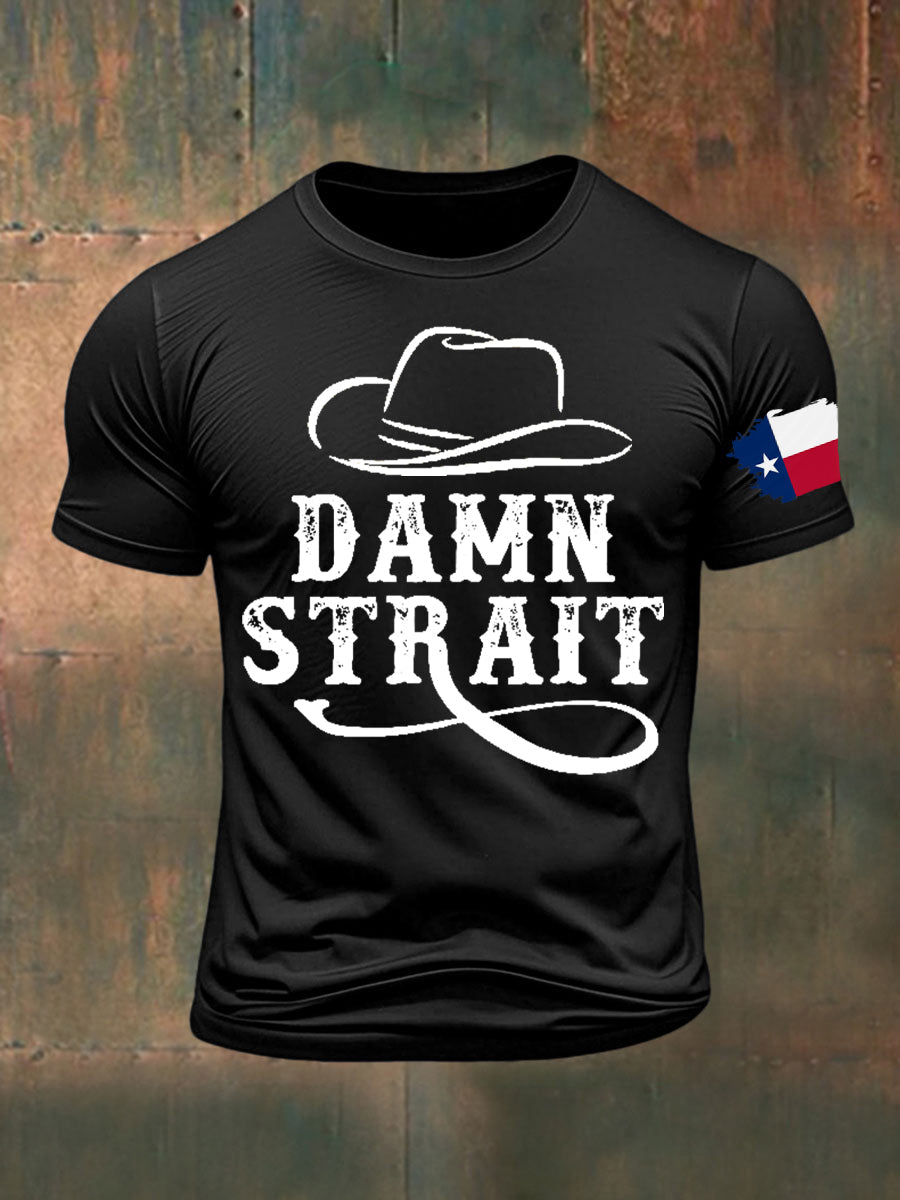 Men's Damn Strait Country Music Printed T-shirt