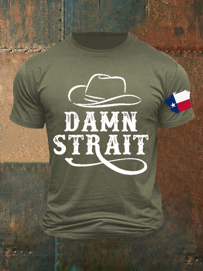 Men's Damn Strait Country Music Printed T-shirt
