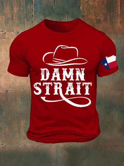 Men's Damn Strait Country Music Printed T-shirt