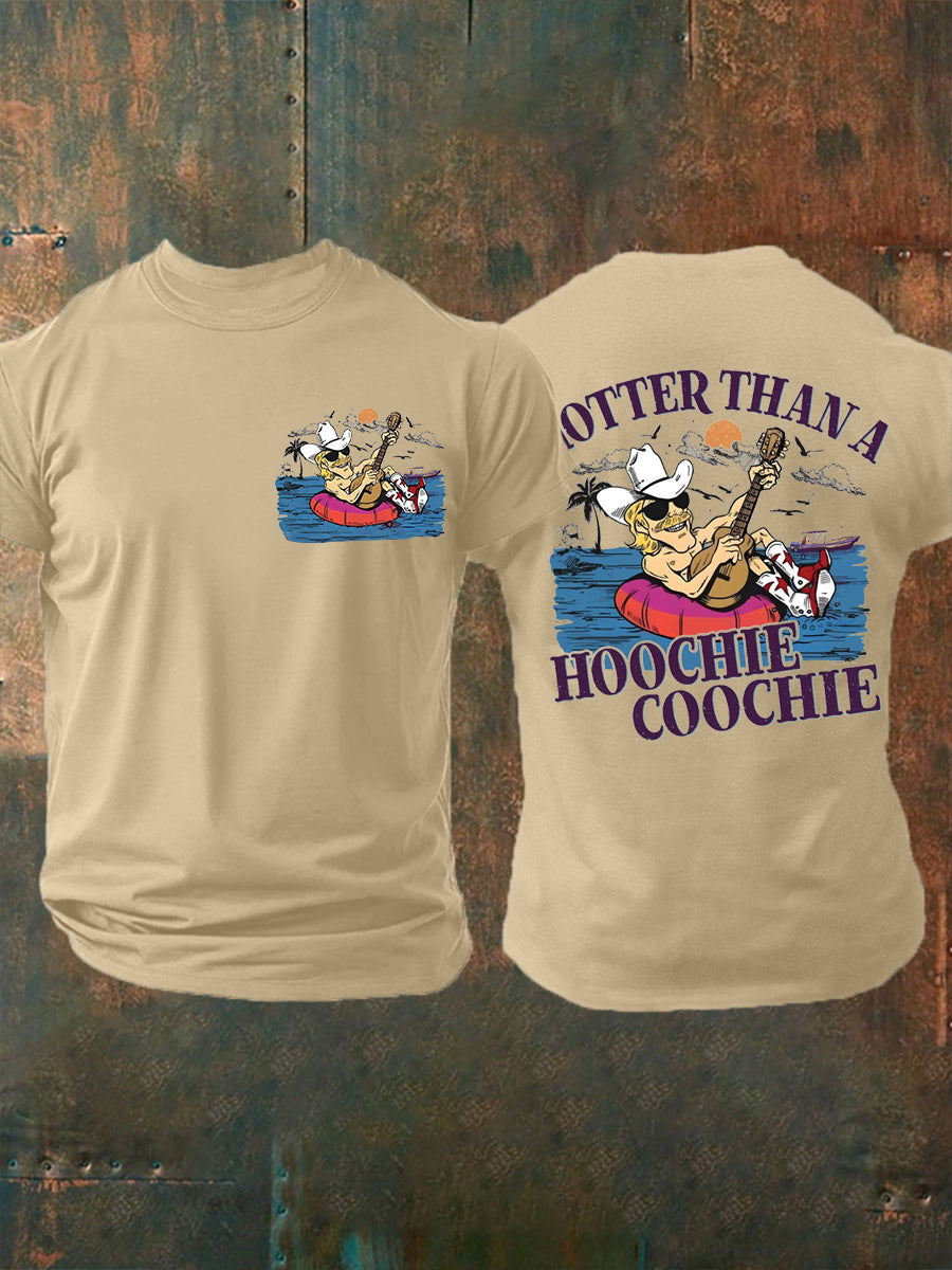 Men's Hotter Than A Hoochie Coochie Summer Beach Relaxation Casual Tee