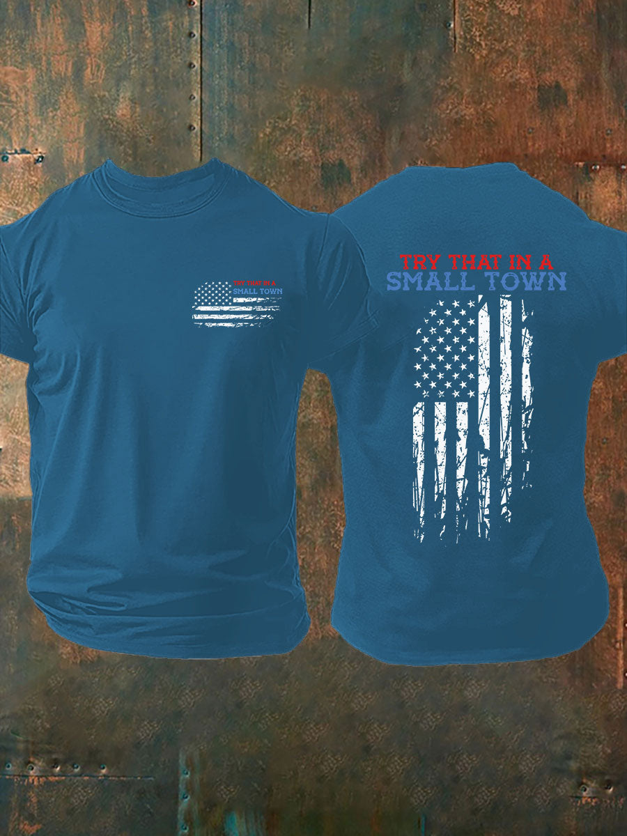 Men's Try That In A Small Town Printed T-shirt