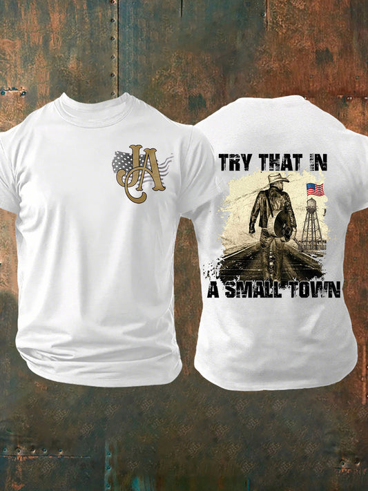 Men's Try That In A Small Town Short-sleeved T-shirt