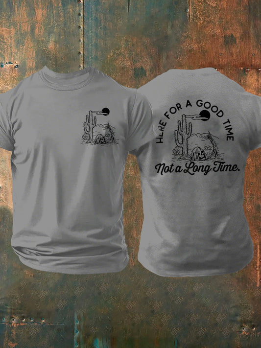 Men's Here For a Good Time T-shirt