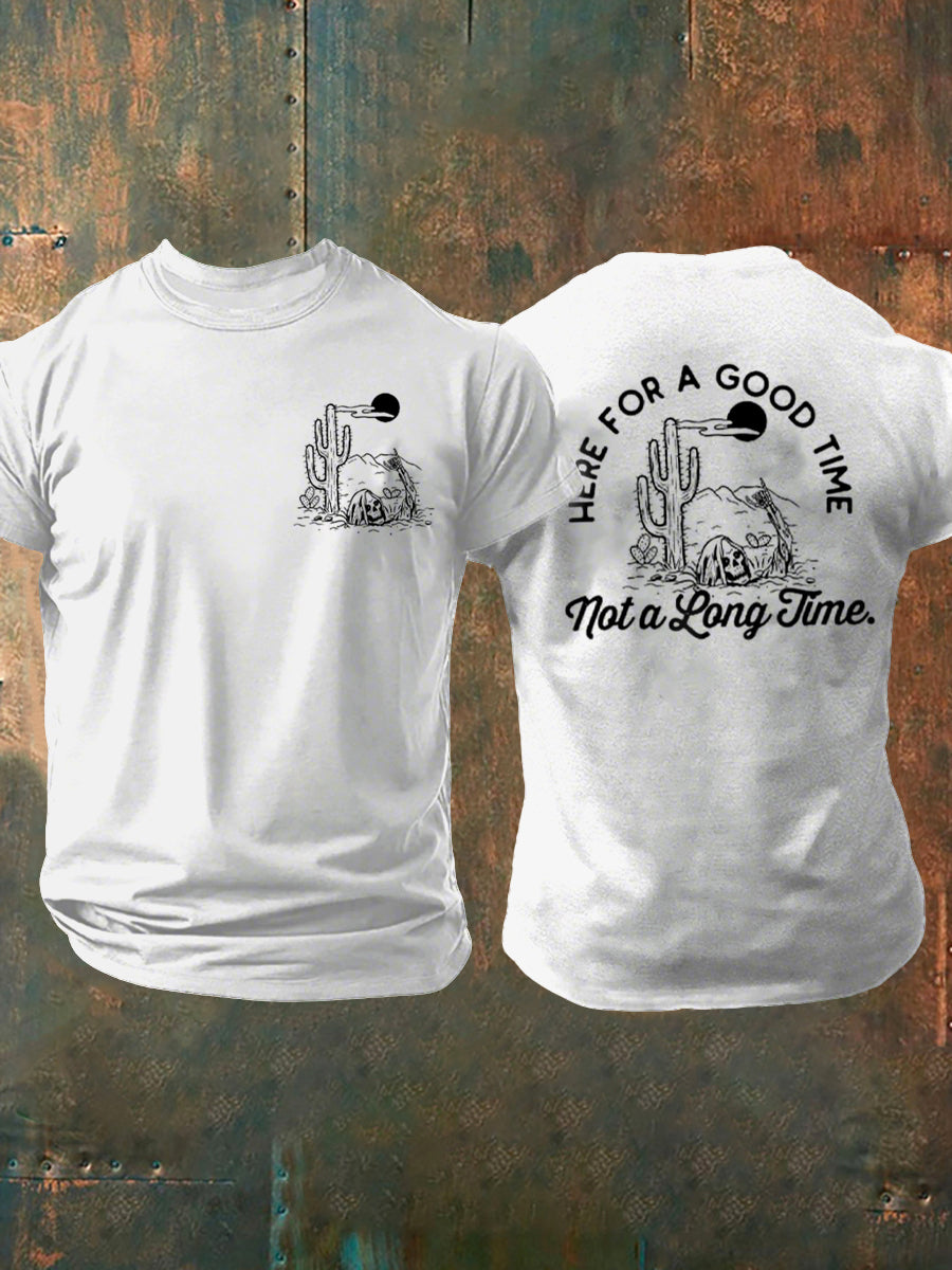 Men's Here For a Good Time T-shirt